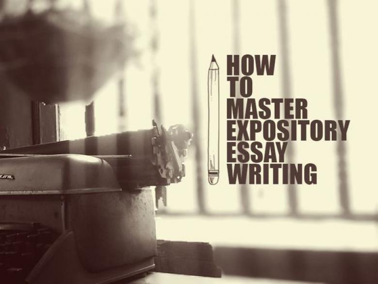 How to Master Expository Essay Writing